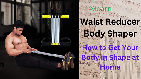 How to Get Your Body in Shape at Home : Waist Reducer Body Shaper