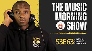 The Music Morning Show: Reviewing Your Music Live! - S3E63