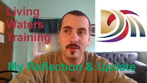 Living Waters Leadership Training: My Reflection