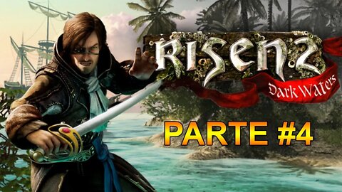 Risen 2: Dark Waters - [Parte 4] - Dificuldade Hard - 60 Fps - 1440p