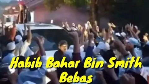 Habib Bahar Bin Smith Bebas, Begini Sambutannya