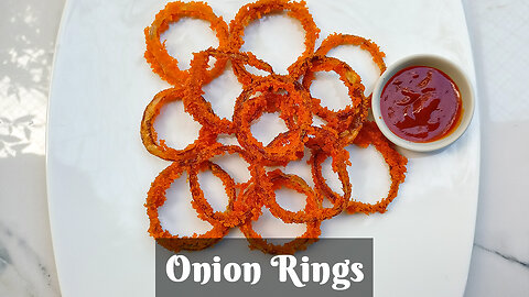 Onion Rings | পারফেক্ট মুচমুচে অনিয়ন রিংস | Super Crispy Easy and Delicious Onion Rings