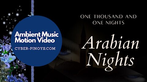 1001 Nights - Arabic Chill Out Music Video HD Track #5