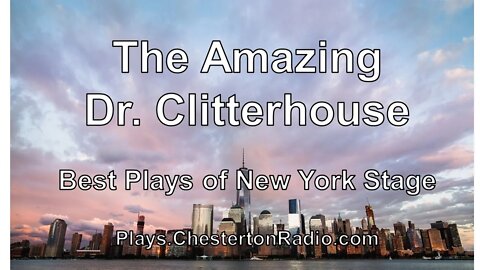 The Amazing Dr. Clitterhouse - Best Plays of the New York Stage