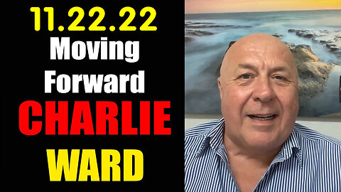 Charlie Ward SHOCKING News 11.22.22