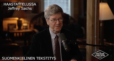 Tucker Carlson haastattelee Jeffrey Sachs:ia