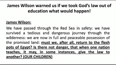 Pastor Devin O’Neil |“James Wilson Warned Us If We Took God’s Law Out Of Education What Would Happen