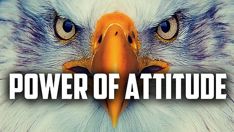 The Power of ATTITUDE - A powerful motivational speech by Dr. Myles