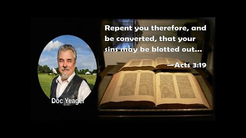 Repent and be Converted by Dr Michael H Yeager