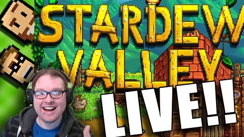 Road to 100,000 LiveStream! Playing Stardew Valley