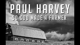 The Farmer Paul Harvey