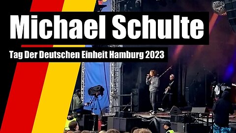 Michael Schulte | Tag Der Deutschen Einheit Hamburg 2023