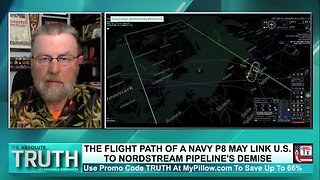 CIA Vet.: Flight Path of Navy P8 May Link US to Nord Stream Pipeline's Demise - 2/10/23