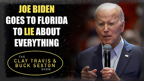 Joe Biden Goes to Florida to Lie About Everything