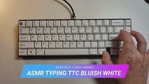 ASMR Typing TTC Bluish White on modded GMMK2 - ASMR Tipkanje na najglatkijim polutihim prekidačima