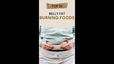 Best food to help lose belly fat | 10 best belly fat burning food | Belly fat #shorts