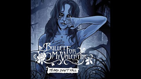 Bullet For My Valentine - Tears Don't Fall (Lyrics)