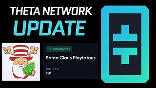 Theta Network Update! Imagine Replay Christmas Playtato Challenge on ThetaDrop