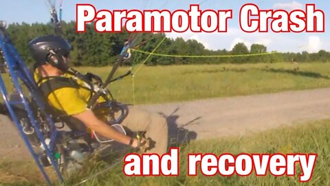 Paramotor crash and recovery ... only possible on a SkyTap Angel Paramotor