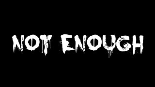 Not Enough - Kendama Pill Edit