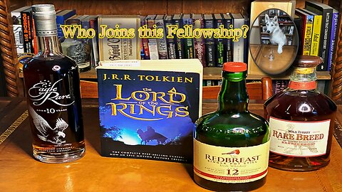 You can only pick 5 Bourbons, Lord of the Rings Edition, round 2