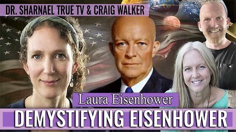 Demistifying Eisenhower - Laura Eisenhower, Dr. Sharnael, & Craig Walker