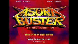 Asura Buster Eternal Warriors(Arcade)