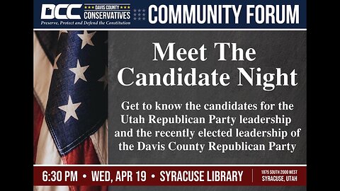 2023.04.19 Davis County Conservatives - Meet The Candidate Night with the new DCRP Leadership