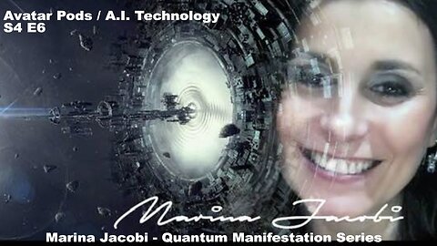 Season 4 - Marina Jacobi - AVATAR PODS A.I. Technology / S4 E6