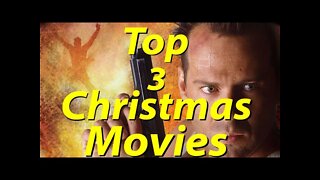 My Top 3 Christmas Movies