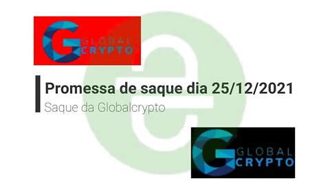 Airdrop - Promessa de saque - Globalcrypto - 25/12/2021