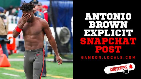 Antonio Brown faces 12 months in jail for snapchat explicit photo