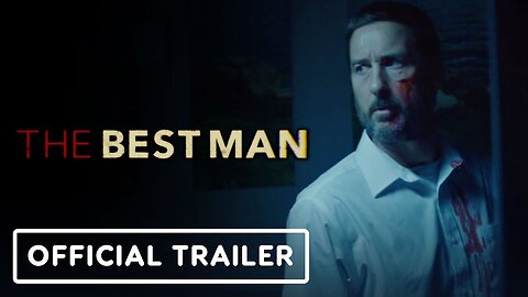 The Best Man - Official Trailer