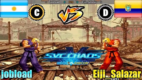 SNK vs. Capcom: SVC Chaos (jobload Vs. Eiji_Salazar) [Argentina Vs. Ecuador]