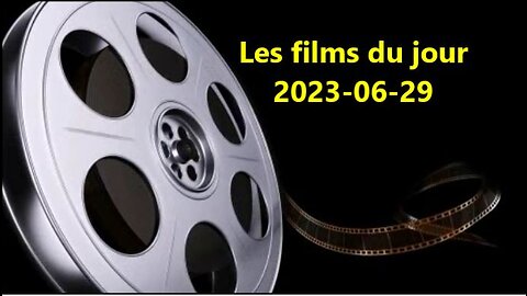 Les films du jour = 2023-06-29