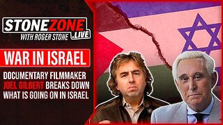 Documentary Filmmaker Joel Gilbert Breaks Down What Is Going On In Israel With Roger Stone