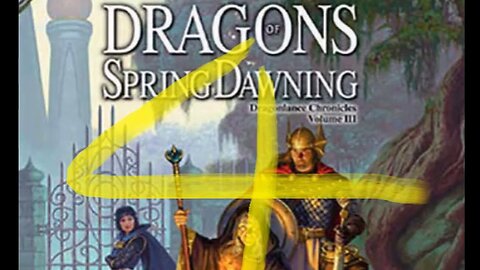 Dragonlance, Chronicles, Volume 3, Dragons Of Spring Dawning