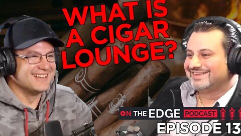 Episode 13: On The Edge Podcast with Kyle