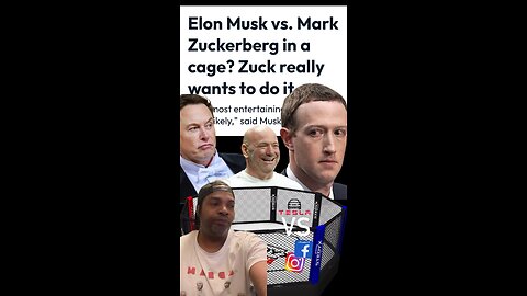 ZUCK & MUSK AGREE TO CAGE MATCH?