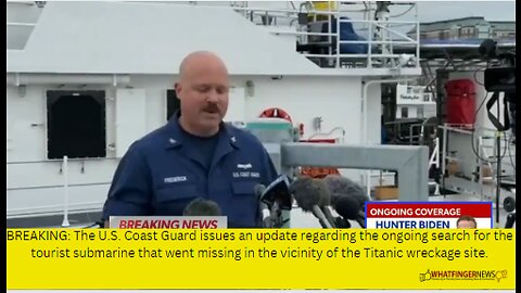 BREAKING: The U.S. Coast Guard issues an update regarding the ongoing search