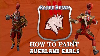 How to Paint Blood Bowl 3 Averland Earls