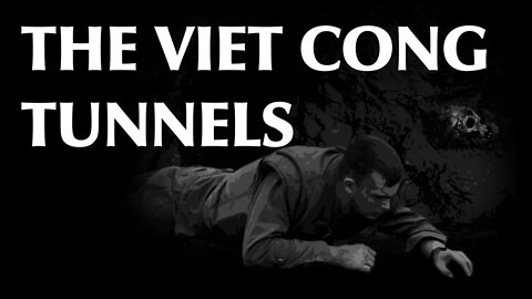 The Viet Cong Tunnels