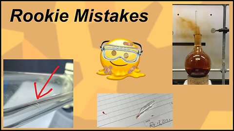 Rookie Mistakes in Chemistry