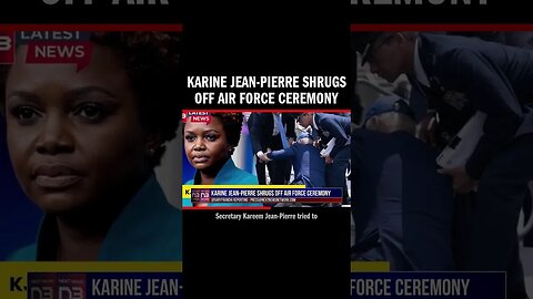 Karine Jean-Pierre Shrugs Off Air Force Ceremony