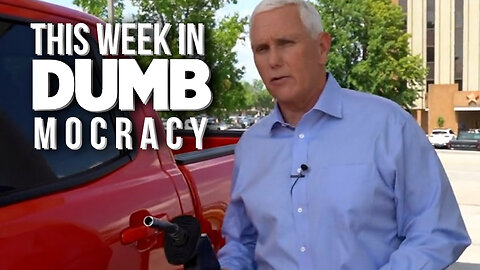 This Week in DUMBmocracy: FAIL! Mike Pence PRETENDS to Pump Gas in Campaign Ad
