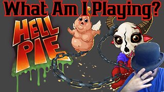 What The HELL Am I Playing?!?! "Hell Pie" Playthrough! Late Night Gaming W/ The Common Nerd!