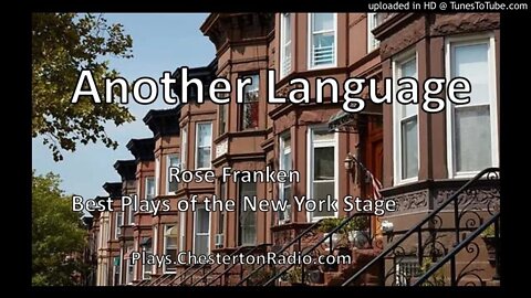 Another Language - Rose Franken - Best Plays of New York Stage