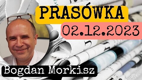 Prasówka 02.12.2023