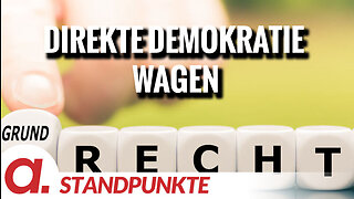 Direkte Demokratie wagen | Von Friedemann Willemer