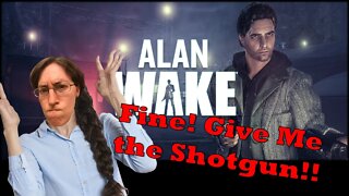 Alan Wake Part 23 Everyday Let's Play